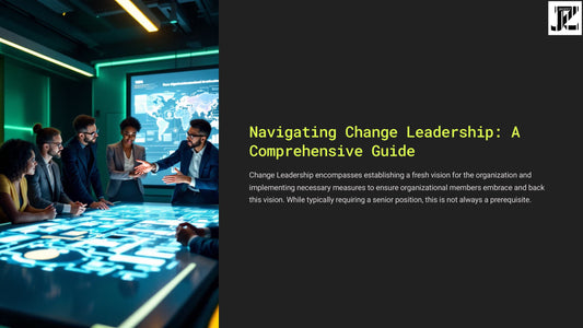 Navigating Change Leadership