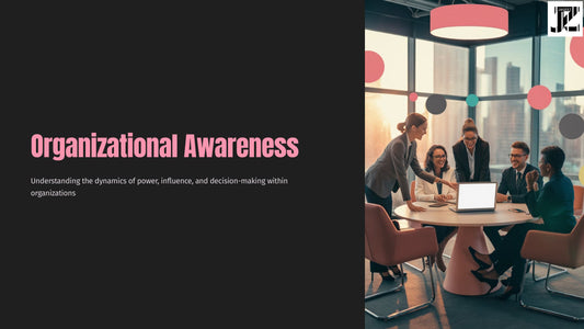 Organizational Awareness